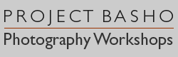 Photography Classes&Workshops at Project Basho Philadelphia, PA NJ, NY, DE, MD, VA, OH, DC